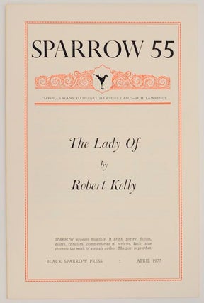 Item #163053 Sparrow 55: The Lady Of. Robert KELLY