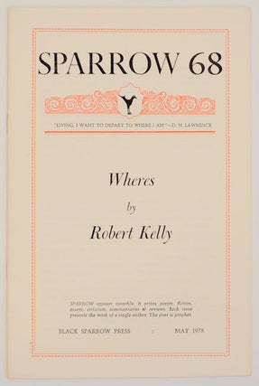Item #163054 Sparrow 68: Wheres. Robert KELLY