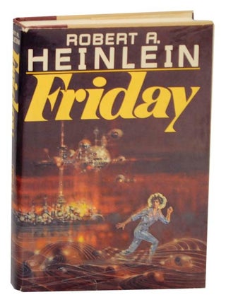 Item #163227 Friday. Robert HEINLEIN