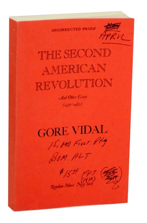 Item #163314 The Second American Revolution and Other Essays (1976-1982). Gore VIDAL.