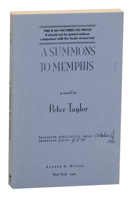 Item #163318 A Summons to Memphis. Peter TAYLOR.