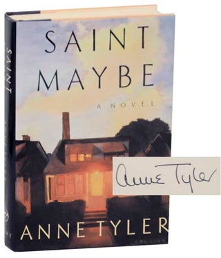 Item #163375 Saint Maybe (Signed First Edition). Anne TYLER