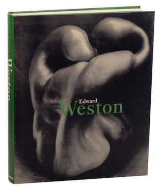 Item #163594 Edward Weston 1886-1958. Terence PITTS, Manfred Heiting - Edward Weston, Ansel...