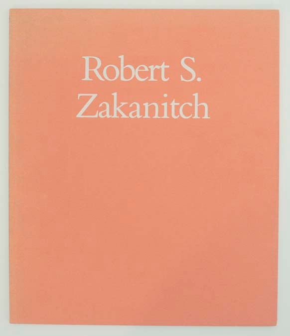 Item #163615 Robert S. Zakanitch. Robert S. ZAKANITCH.