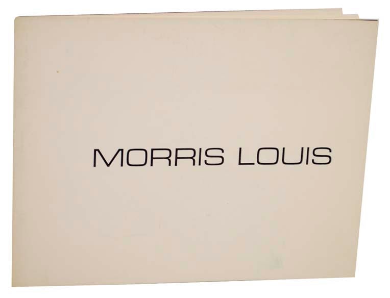 Item #163650 Morris Louis. Elizabeth C. - Morris Louis BAKER.
