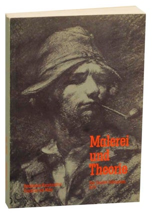 Item #163749 Malerei Und Theorie Das Courbet-Colloquium 1979. Klaus GALLWITZ, Klaus Herding