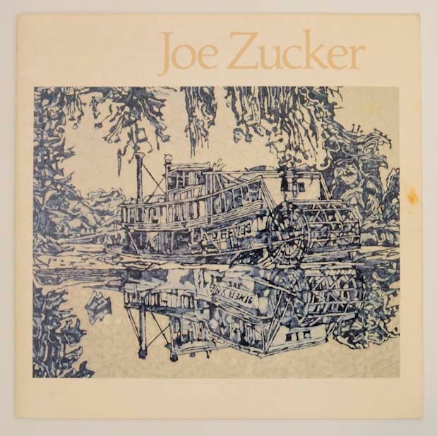Item #163887 Joe Zucker: An Exhibition. Joe ZUCKER, Brenda Richardson.