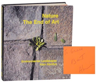 Item #163975 Nature: The End of Art, Environmental Landscapes, Alan Sonfist (Signed First...