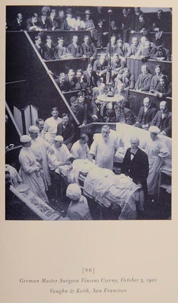 A Morning's Work: Medical Photographs from The Burns Archive & Collection 1843-1939 (Signed First Edition)