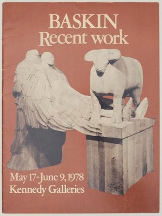 Item #164009 Leonard Baskin: Recent Work. Leonard BASKIN, Lawrence A. Fleischman