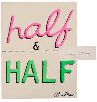 Item #164189 Half & Half (Signed First Edition). Claire MOORE