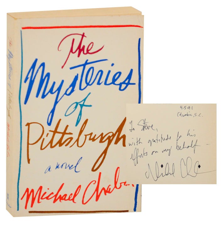 Item #164564 The Mysteries of Pittsburgh (Signed First Edition). Michael CHABON.