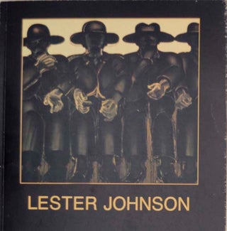 Item #164696 Lester Johnson: Men With Bowler Hates, 1969-1971. Lester JOHNSON, James R. Mellow