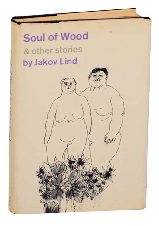 Item #164716 Soul of Wood & Other Stories. Jakov LIND.