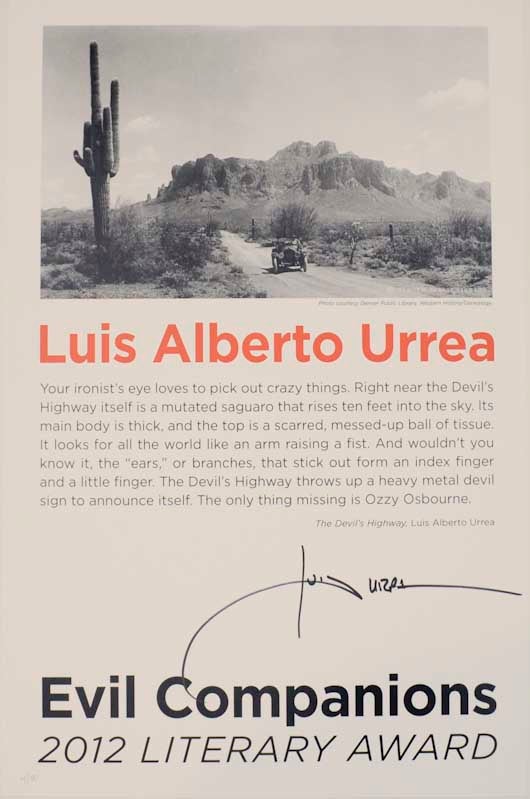 Item #164800 excerpt from The Devil's Highway - The Evil Companions Literary 2012 Award (Signed Broadside). Luis Alberto URREA.