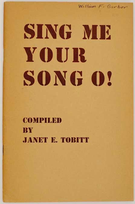 Item #165106 Sing Me Your Song O! Janet E. TOBITT.