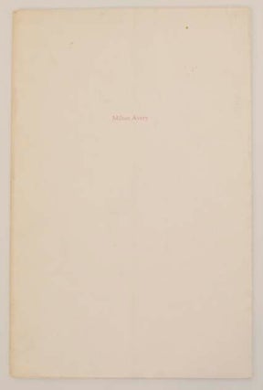 Item #165241 Milton Avery: Works on Paper. Milton AVERY