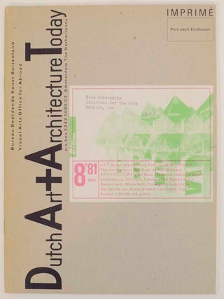 Item #165448 Dutch Art and Architecture May '81. Jean-Christophe AMMANN, Evert Rodrigo, Jord...