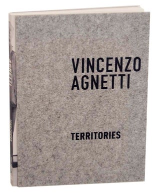 Item #165562 Vincenzo Agnetti: Territories. Vincenzo AGNETTI, Karen Pinkus, Ara H. Merjian,...