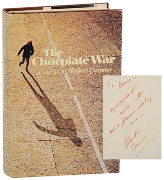 Item #165577 The Chocolate War (Signed First Edition). Robert CORMIER
