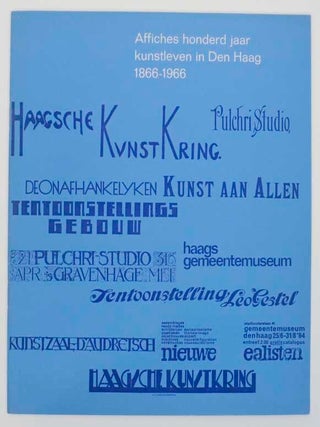 Item #165849 Affiches honderd jaar kunstleven in Den Haag 1866-1966