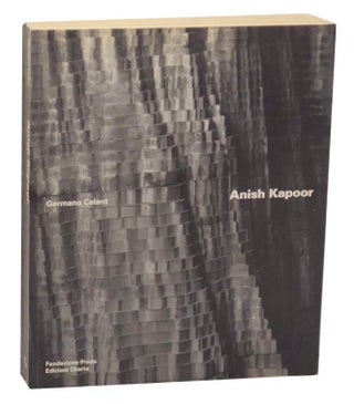 Item #165871 Anish Kapoor. Anish KAPOOR, Germano Celant