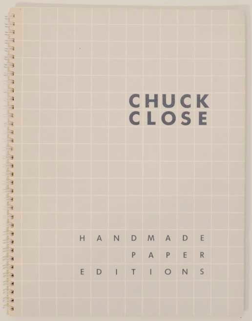 Item #165957 Chuck Close: Handmade Paper Editions. Chuck CLOSE.