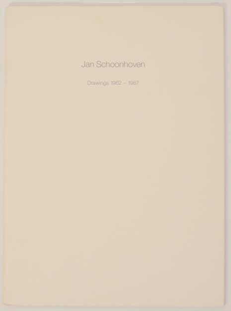 Item #165965 Jan Schoonhoven: Drawings 1962-1987. Jan SCHOONHOVEN.