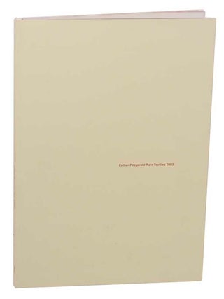 Item #166435 Esther Fitzgerald Rare Textiles 2003. Esther FITZGERALD