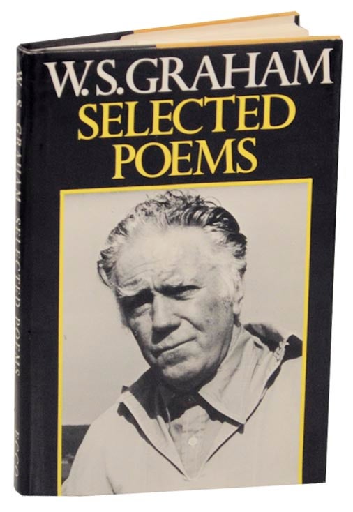 Item #166863 Selected Poems. W. S. GRAHAM.