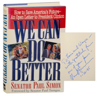 Item #166890 We Can Do Better: How To Save America's Future - An Open Letter to President...