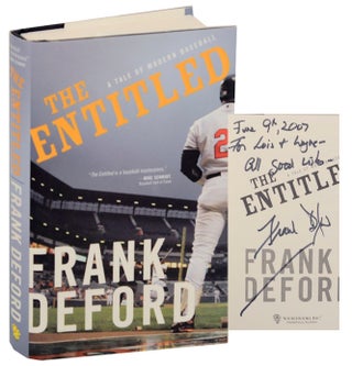 Item #166910 The Entitled: A Tale of Modern Baseball (Signed). Frank DEFORD