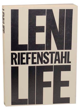 Item #167151 Leni Riefenstahl: Life. Leni RIEFENSTAHL