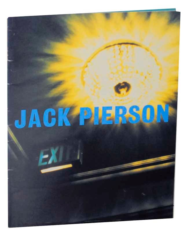 Item #167291 Jack Pierson: Traveling Show. Jack PIERSON, Dominic Molon.