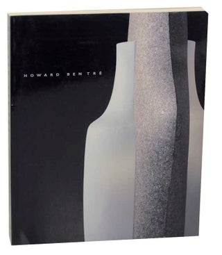 Item #167374 Howard Ben Tre. Howard BEN TRE, Mary Jane Jacob, Arthur C. Danto, Patterson Sims