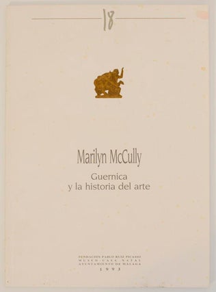 Item #167441 Guernica y la historia del arte. Marilyn McCULLY