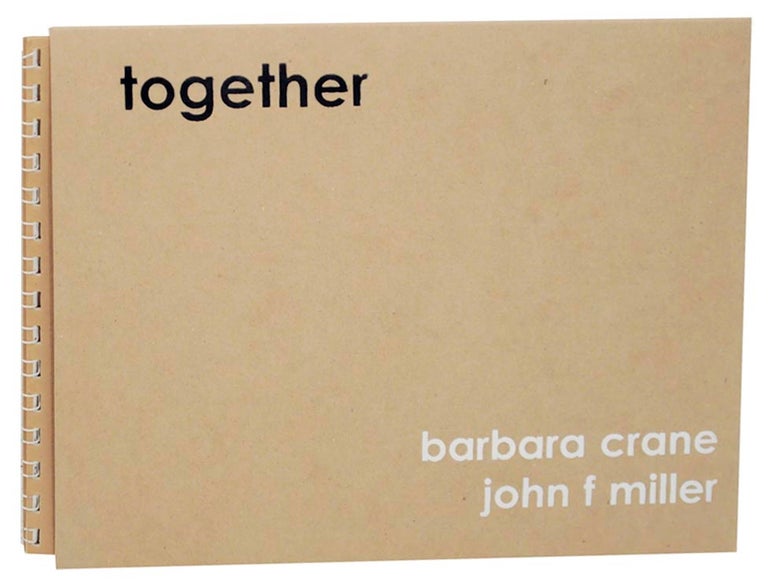 Item #167658 Together (Signed First Edition). Barbara CRANE, John F. Miller, Claire Wolf Krantz.