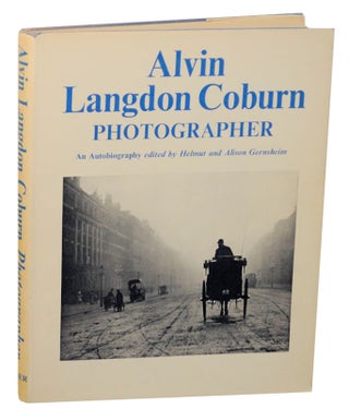 Item #168060 Alvin Langdon Coburn, Photographer: An Autobiography. Alvin Langdon COBURN,...