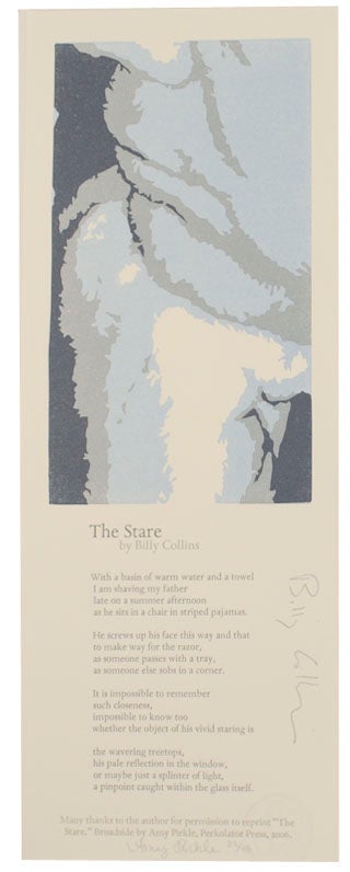 Item #168152 The Stare (Signed Broadside). Billy COLLINS.