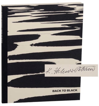 Item #168346 Back to Black (Signed First Edition). Keld HELMER-PETERSEN