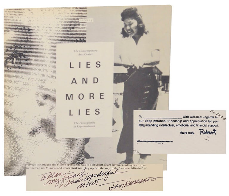 Item #168388 Lies and More Lies: The Photography of Representation (Signed First Edition). Lew THOMAS, Joyce Neimanas, Warren Neidich, Lutz Bacher, Robert Heinecken, Clarie Peeps.