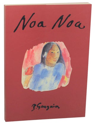 Item #168407 Noa Noa. Paul GAUGUIN