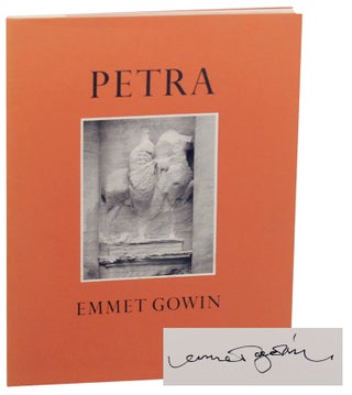 Item #168412 Petra. In The Hashemite Kingdom of Jordan (Signed First Edition). Emmet GOWIN,...