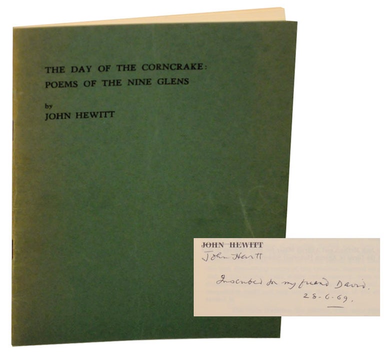Item #168592 The Day of the Corncrake: Poems of The Nine Glens (Signed First Edition). John HEWITT.