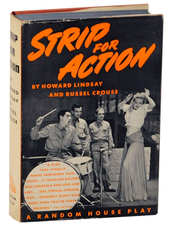 Item #168864 Strip For Action. Howard LINDSAY, Russel Crouse.