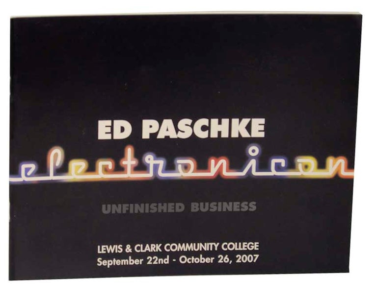 Item #168915 Ed Paschke: Unfinished Business. Ed PASCHKE.
