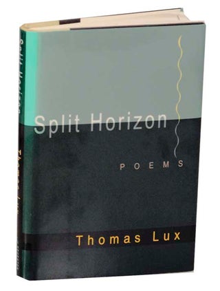 Item #168984 Split Horizon. Thomas LUX