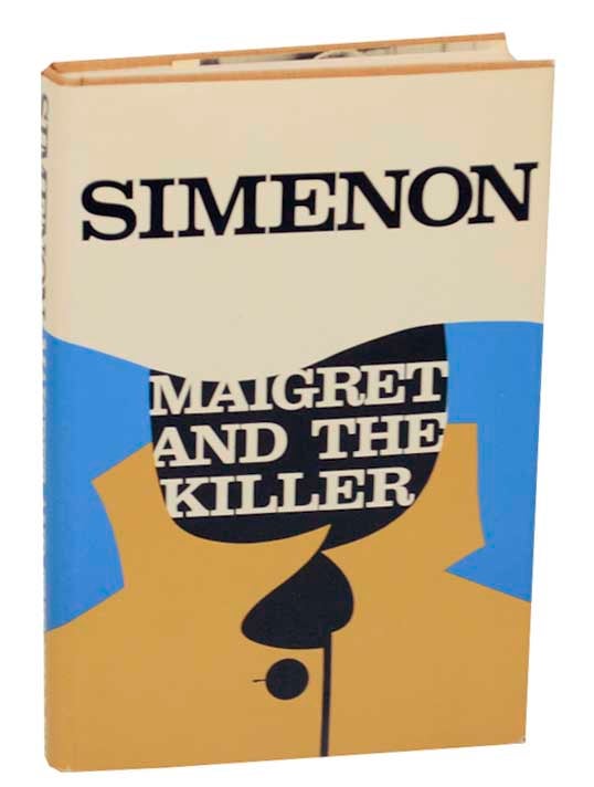 Item #168999 Maigret and The Killer. Georges SIMENON.