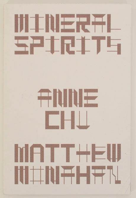 Item #169026 Mineral Spirits: Anne Chu and Matthew Monahan. Anne CHU, Matthew Monahan, Jenelle Porter.