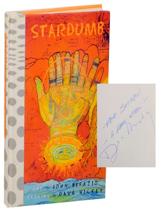 Item #169155 Stardumb. Dave HICKEY, John Defazio